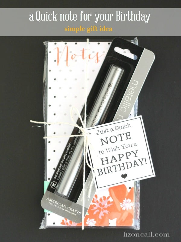 Quick Note for your Birthday Printable Gift Idea #birthday #gift #printable (lizoncall.com)