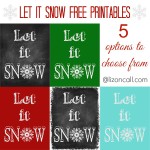 Let it Snow Free Printables
