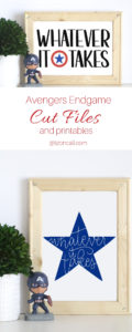 Avengers Endgame Printables and Cut Files