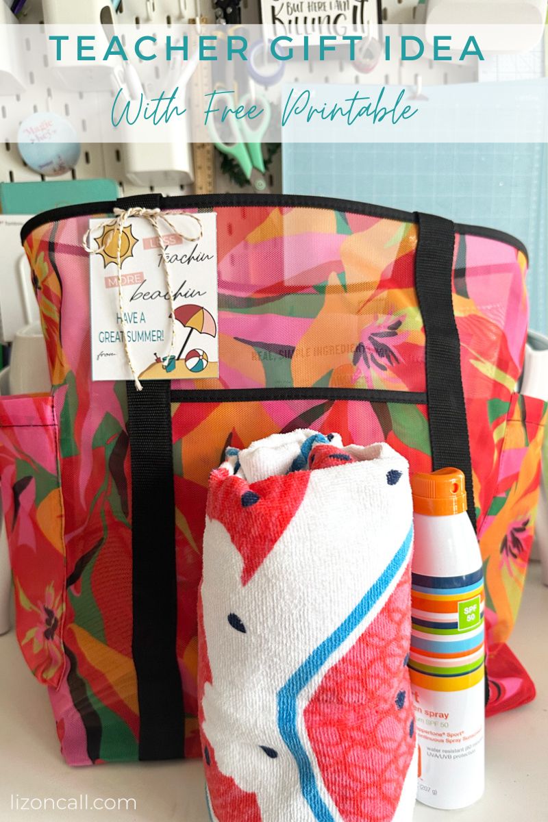 Beach Bag Teacher Gift with Free Printable Tag